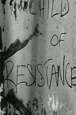 Child of Resistance streaming