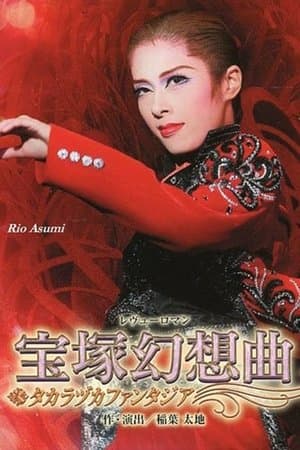 Takarazuka Fantasia streaming