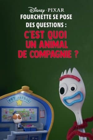 Fourchette se pose des questions : c’est quoi un animal de compagnie ? streaming
