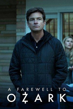 A Farewell to Ozark streaming