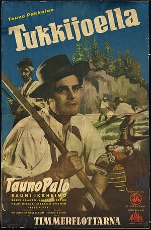 Tukkijoella streaming