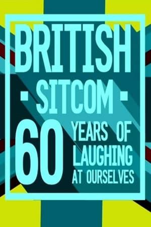 British Sitcom: 60 Years of Laughing at Ourselves streaming