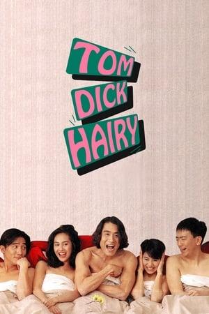 Tom, Dick and Hairy streaming