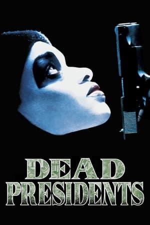 Dead Presidents streaming
