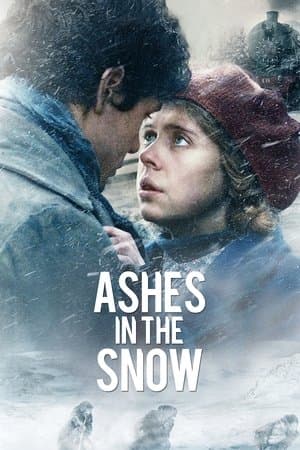 Ashes in the Snow streaming