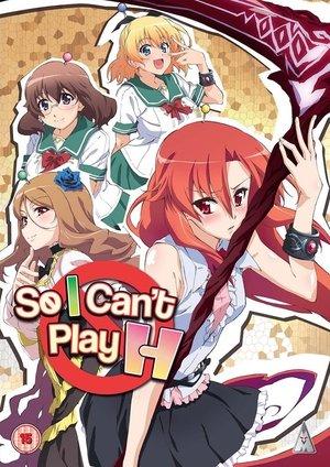 So, I Can't Play H! streaming