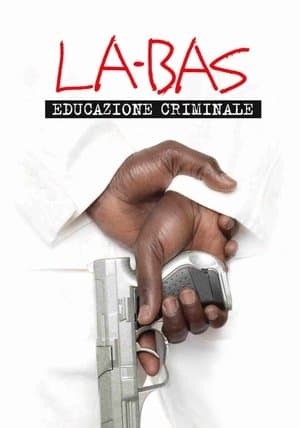 Là-bas: A Criminal Education streaming