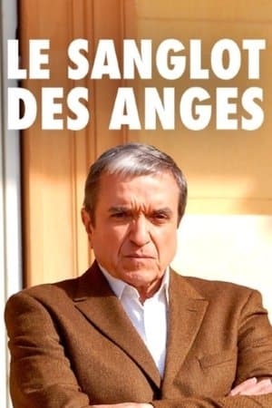 Le Sanglot des anges streaming