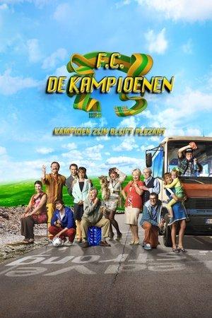 F.C. De Kampioenen: Kampioen zijn blijft plezant streaming