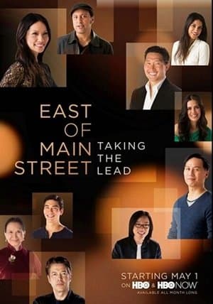 East of Main Street: Taking the Lead streaming