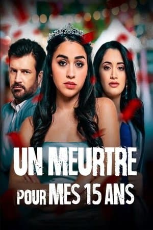 Un meurtre pour mes 15 ans streaming