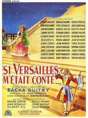 Si Versailles m'était conté... streaming