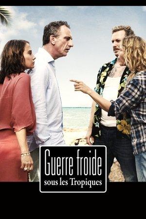 Guerre froide sous les tropiques streaming