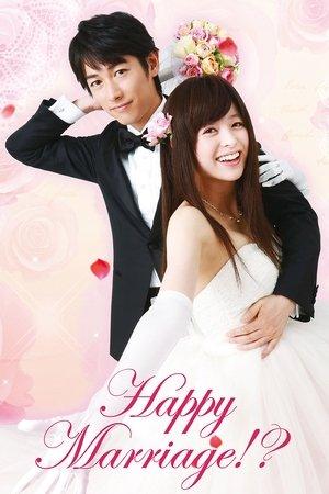 Happy Marriage!? streaming