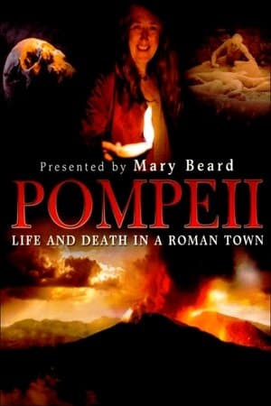 Pompeii: Life and Death in a Roman Town streaming