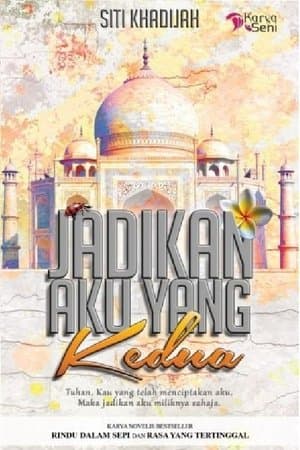 Jadikan Aku Yang Kedua streaming