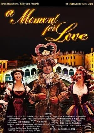 A Moment for Love streaming