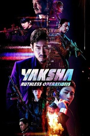 Yaksha: Ruthless Operations streaming