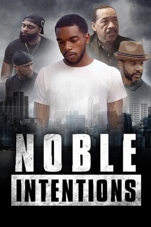 Noble Intentions streaming
