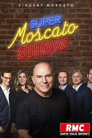 Super Moscato Show streaming