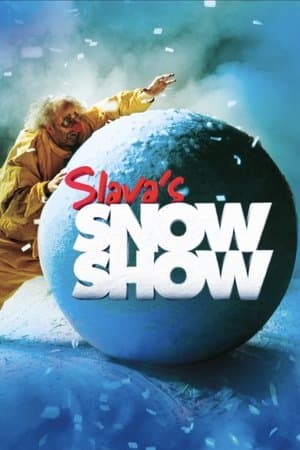 Slava's Snowshow streaming