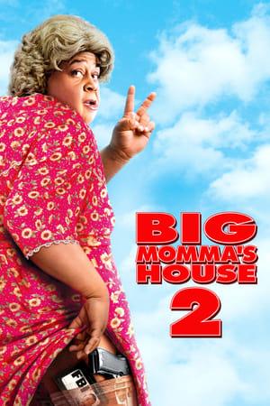 Big Momma's House 2 streaming