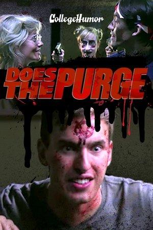 CollegeHumor Does the Purge streaming