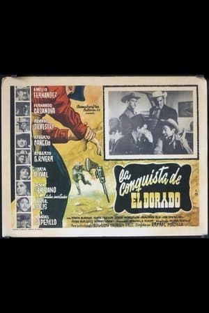La conquista de El Dorado streaming