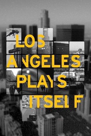 Los Angeles Plays Itself streaming