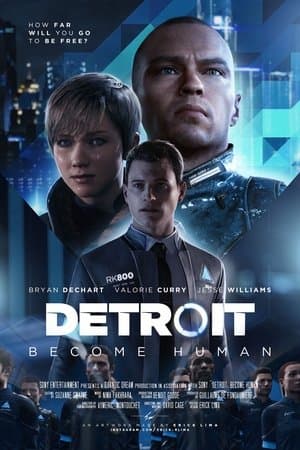 Detroit: Become Human (Cinematic Series) streaming