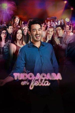 Tudo Acaba Em Festa streaming