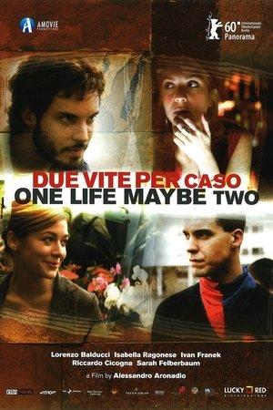 One Life, Maybe Two streaming