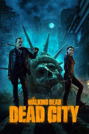 The Walking Dead: Dead City streaming