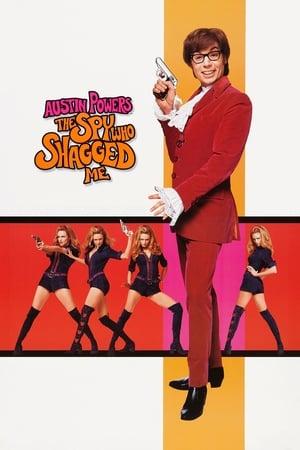 Austin Powers: The Spy Who Shagged Me streaming