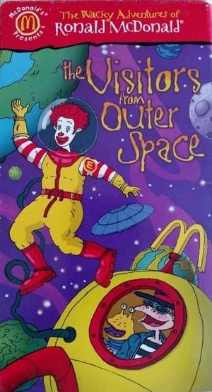 The Wacky Adventures of Ronald McDonald: The Visitors from Outer Space streaming