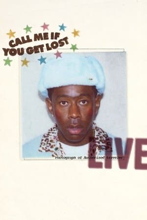 Tyler, The Creator - Live: Call Me If You Get Lost streaming