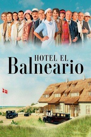 Hotel El Balneario streaming