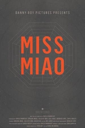 Miss Miao streaming