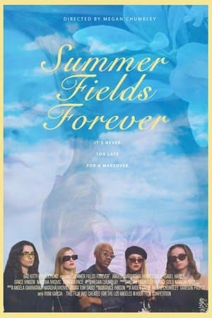 Summer Fields Forever streaming