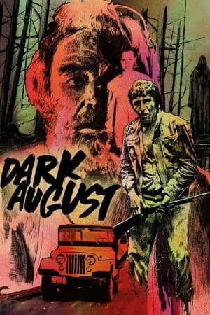 Dark August streaming