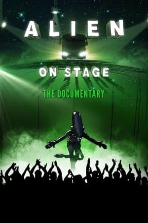 Alien on Stage streaming