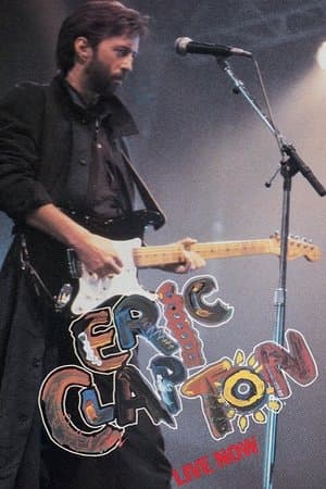 Eric Clapton: Live Now streaming
