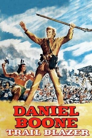 Daniel Boone, Trail Blazer streaming