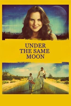 Under the Same Moon streaming