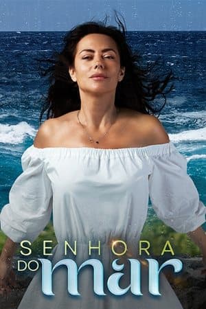 Senhora do Mar streaming