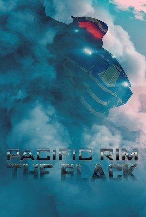 Pacific Rim: The Black streaming