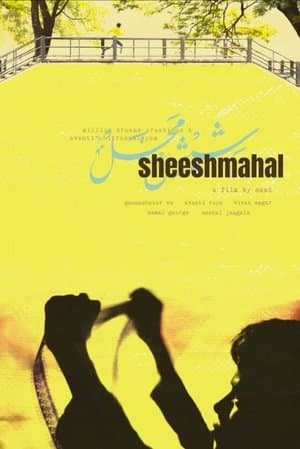 Sheesh Mahal streaming