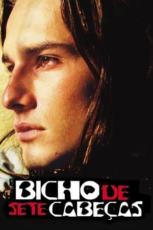 Bicho de Sete Cabeças streaming