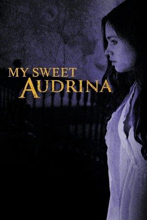 My Sweet Audrina streaming