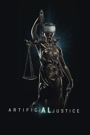 Artificial Justice streaming
